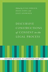 eBook (epub) Discursive Constructions of Consent in the Legal Process de 