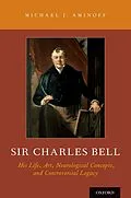 E-Book (epub) Sir Charles Bell von Michael J. Aminoff