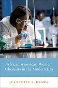 PDF African American Women Chemists in the Modern Era von Jeannette E. Brown