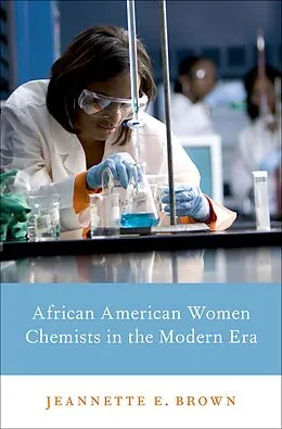 PDF African American Women Chemists in the Modern Era von Jeannette E. Brown