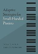 Adaptive Strategies for Small-Handed Pianists