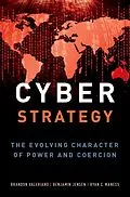 E-Book (epub) Cyber Strategy von Brandon Valeriano, Benjamin Jensen, Ryan C. Maness