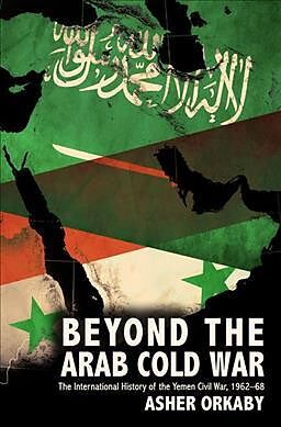 Livre Relié Beyond the Arab Cold War de Asher (Research Fellow, Research Fellow, Department for Near Eas