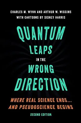 E-Book (epub) Quantum Leaps in the Wrong Direction von Charles M. Wynn, Arthur W. Wiggins
