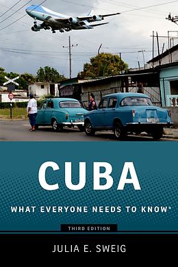 eBook (epub) Cuba de Julia E. Sweig