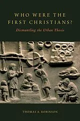 E-Book (pdf) Who Were the First Christians? von Thomas A. Robinson