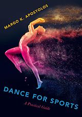 eBook (pdf) Dance for Sports de Margo K. Apostolos