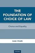 ePUB The Foundation of Choice of Law von Sagi Peari