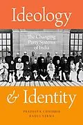 E-Book (epub) Ideology and Identity von Pradeep K. Chhibber, Rahul Verma