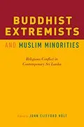 E-Book (epub) Buddhist Extremists and Muslim Minorities von