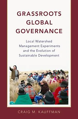 PDF Grassroots Global Governance von Craig M. Kauffman