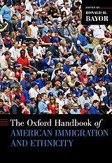 eBook (epub) The Oxford Handbook of American Immigration and Ethnicity de 