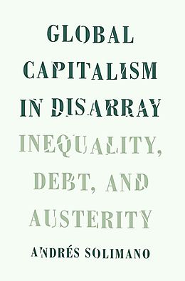 E-Book (epub) Global Capitalism in Disarray von Andres Solimano