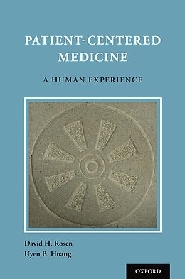 E-Book (pdf) Patient Centered Medicine von David H. Rosen, Uyen Hoang