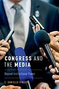E-Book (pdf) Congress and the Media von C. Danielle Vinson
