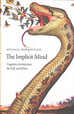 Livre Relié The Implicit Mind de Michael Brownstein