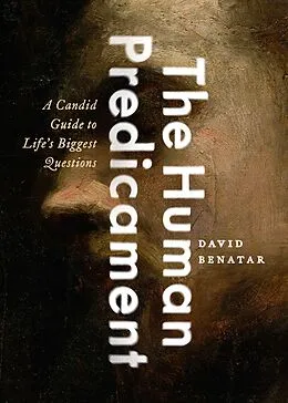 E-Book (pdf) The Human Predicament von David Benatar
