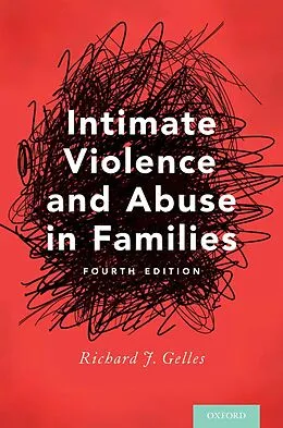 E-Book (epub) Intimate Violence and Abuse in Families von Richard J. Gelles