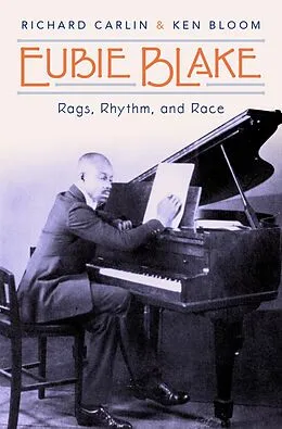 E-Book (pdf) Eubie Blake von Richard Carlin, Ken Bloom