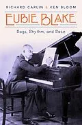 E-Book (epub) Eubie Blake von Richard Carlin, Ken Bloom