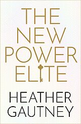 eBook (pdf) The New Power Elite de Heather Gautney