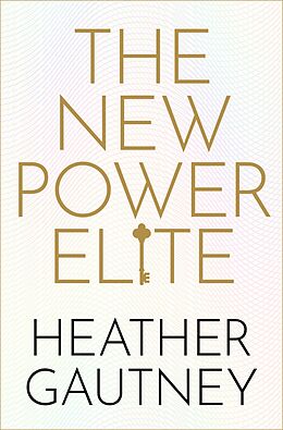 eBook (pdf) The New Power Elite de Heather Gautney