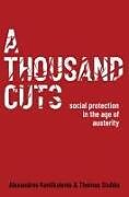 Fester Einband A Thousand Cuts von Alexandros Kentikelenis, Thomas Stubbs