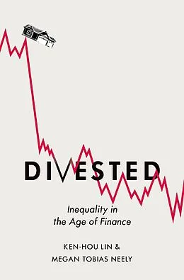 E-Book (pdf) Divested von Ken-Hou Lin, Megan Tobias Neely