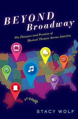 E-Book (epub) Beyond Broadway von Stacy Wolf