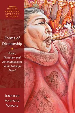 E-Book (epub) Forms of Dictatorship von Jennifer Harford Vargas