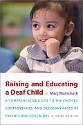 E-Book (pdf) Raising and Educating a Deaf Child von Marc Marschark