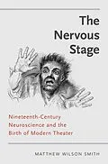 E-Book (epub) The Nervous Stage von Matthew Wilson Smith
