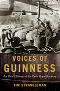 E-Book (epub) Voices of Guinness von Tim Strangleman