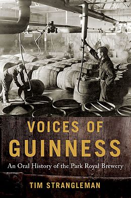 E-Book (epub) Voices of Guinness von Tim Strangleman