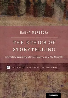 E-Book (epub) The Ethics of Storytelling von Hanna Meretoja