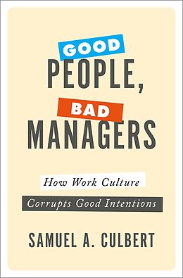 eBook (pdf) Good People, Bad Managers de Samuel A. Culbert