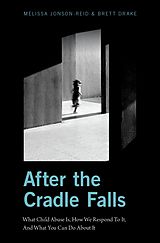 eBook (pdf) After the Cradle Falls de Melissa Jonson-Reid, Brett Drake