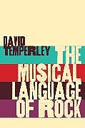 Fester Einband The Musical Language of Rock von David Temperley