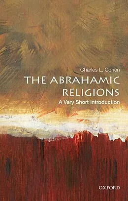 E-Book (pdf) The Abrahamic Religions: A Very Short Introduction von Charles L. Cohen