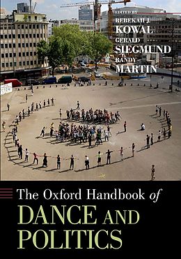 eBook (epub) The Oxford Handbook of Dance and Politics de 