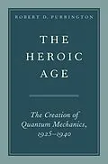 E-Book (pdf) The Heroic Age von Robert D. Purrington
