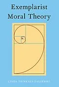 E-Book (pdf) Exemplarist Moral Theory von Linda Zagzebski
