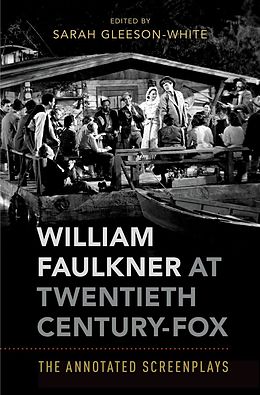 E-Book (epub) William Faulkner at Twentieth Century-Fox von Sarah Gleeson-White