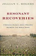 E-Book (epub) Resonant Recoveries von Jillian C. Rogers