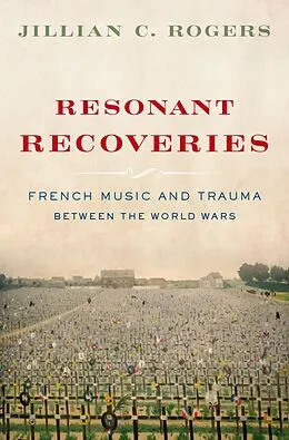 E-Book (epub) Resonant Recoveries von Jillian C. Rogers