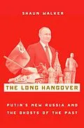 E-Book (pdf) The Long Hangover von Shaun Walker