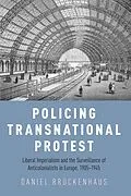 E-Book (pdf) Policing Transnational Protest von Daniel Brückenhaus