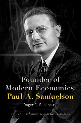 E-Book (pdf) Founder of Modern Economics: Paul A. Samuelson von Roger E. Backhouse