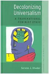 Fester Einband Decolonizing Universalism von Khader Serene J.