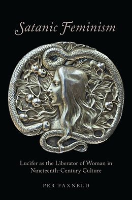 eBook (epub) Satanic Feminism de Per Faxneld